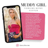 Muddy Girl Clutch Wallet - Kinsey Rhea